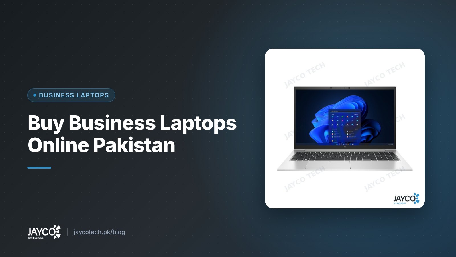 Buy Business Laptops Online Pakistan (product photo from JAYCO Tech stock)
