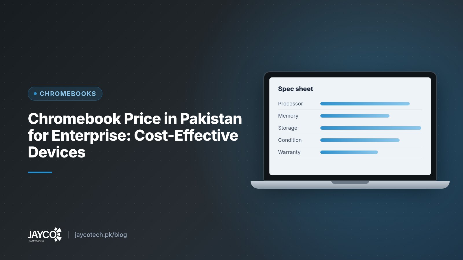 Chromebook Price in Pakistan for Enterprise: Cost-Effective Devices