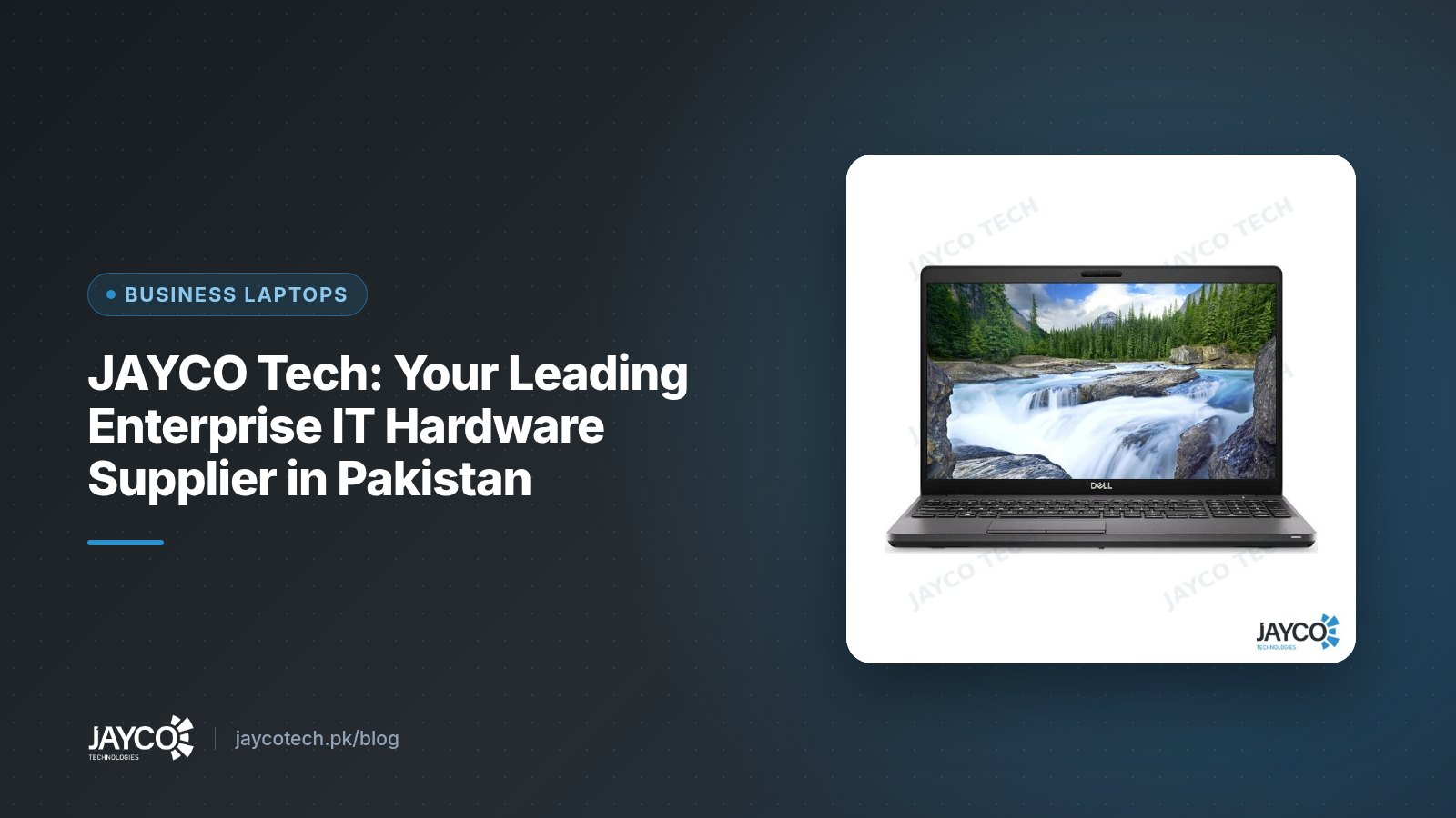 JAYCO Tech: Your Leading Enterprise IT Hardware Supplier in Pakistan (product photo from JAYCO Tech stock)