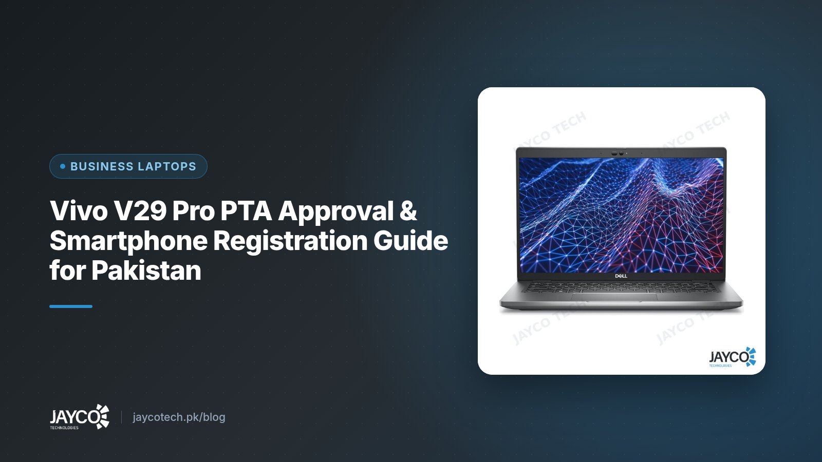 Vivo V29 Pro PTA Approval & Smartphone Registration Guide for Pakistan (product photo from JAYCO Tech stock)