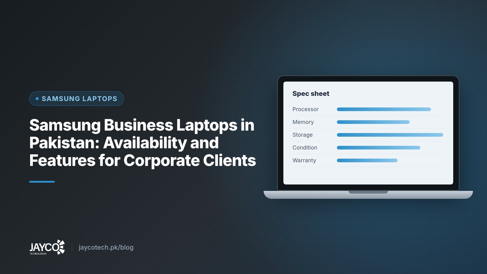 Samsung Business Laptops in Pakistan: Availability and Features for Corporate Clients